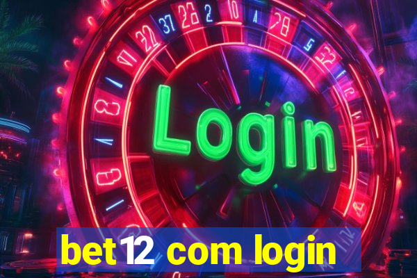 bet12 com login